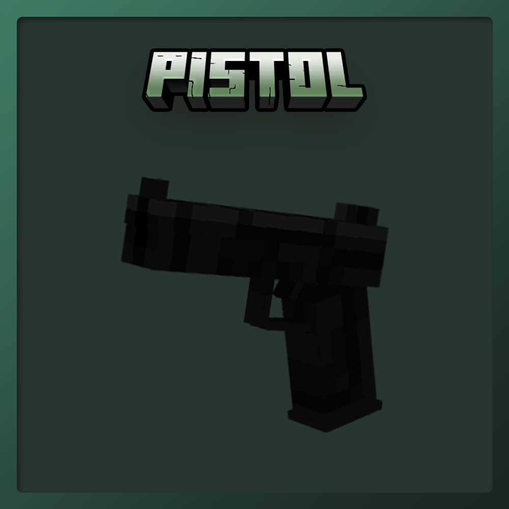 Pistol